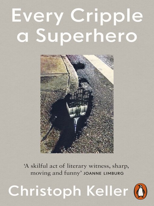 Title details for Every Cripple a Superhero by Christoph Keller - Available